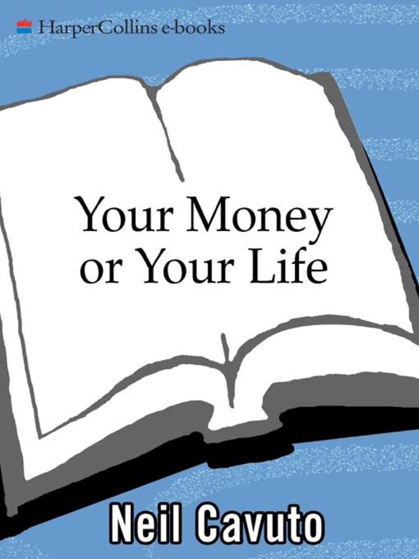 Your Money or Your Life