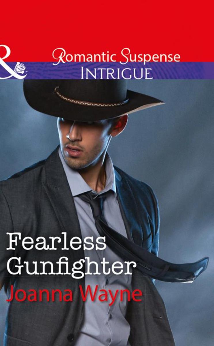 Fearless Gunfighter (Mills & Boon Intrigue) (The Kavanaughs, Book 3)
