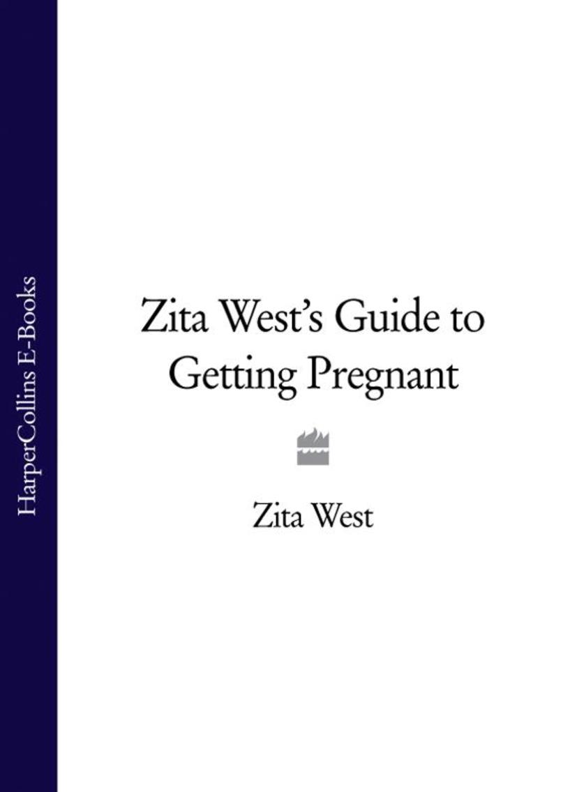 Zita West’s Guide to Getting Pregnant