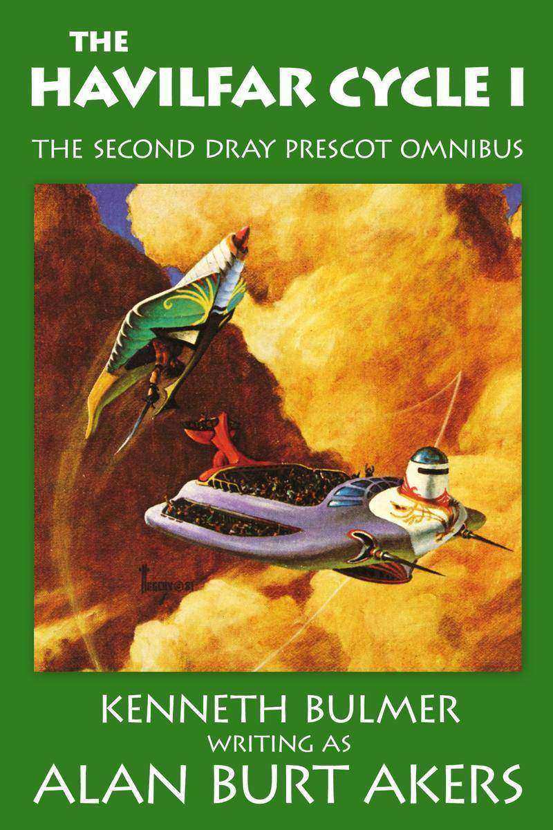 The Havilfar Cycle I: The second Dray Prescot omnibus