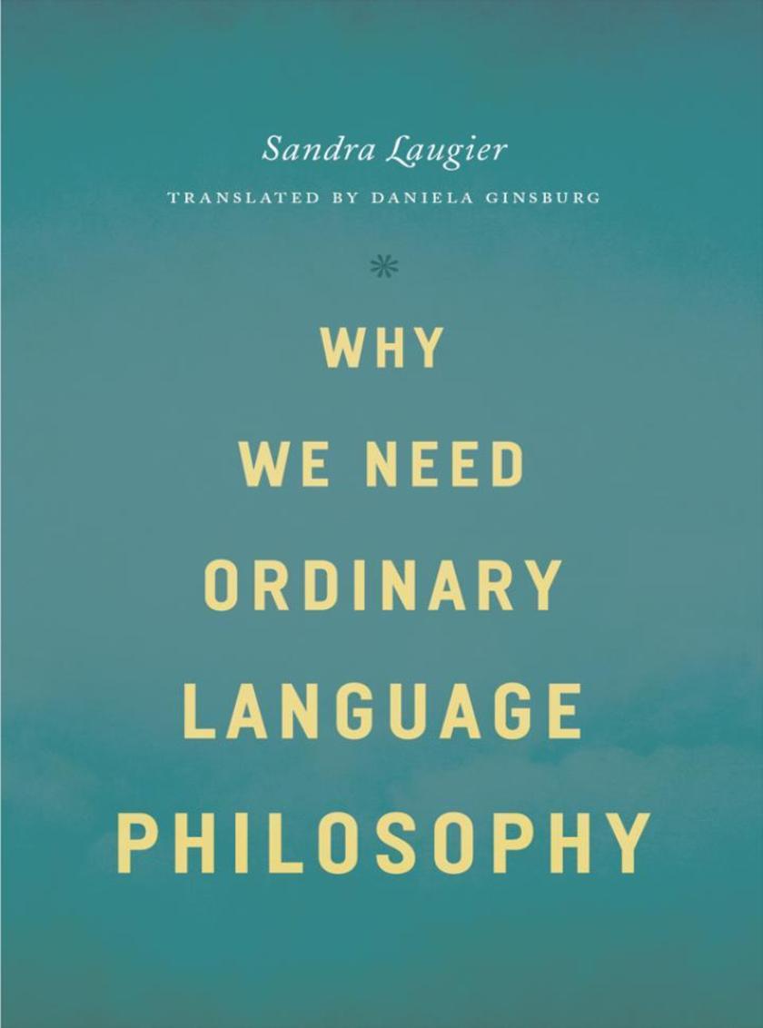 Why We Need Ordinary Language Philosophy