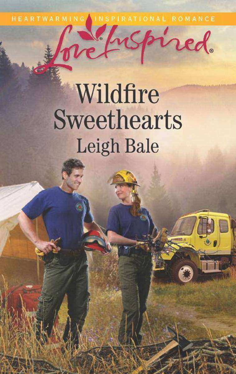 Wildfire Sweethearts (Mills & Boon Love Inspired) (Men of Wildfire, Book 2)
