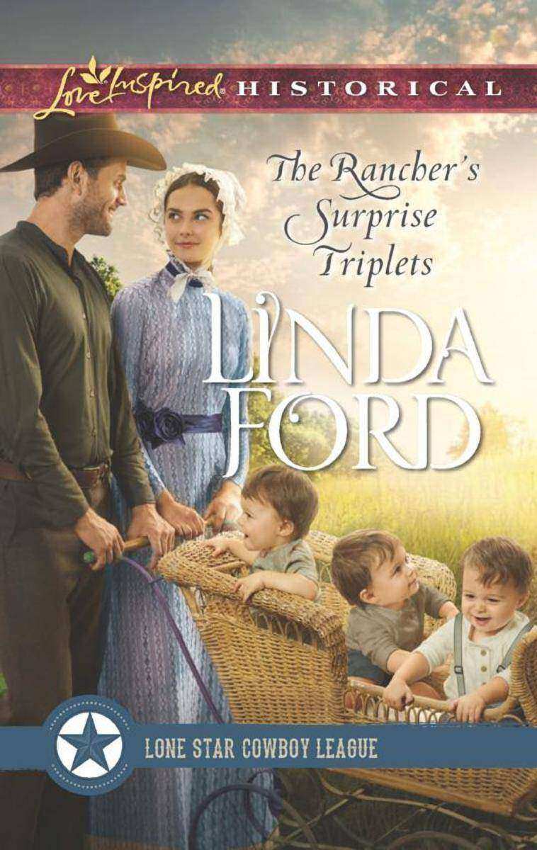 The Rancher’s Surprise Triplets (Mills & Boon Love Inspired Historical)(Book 1)