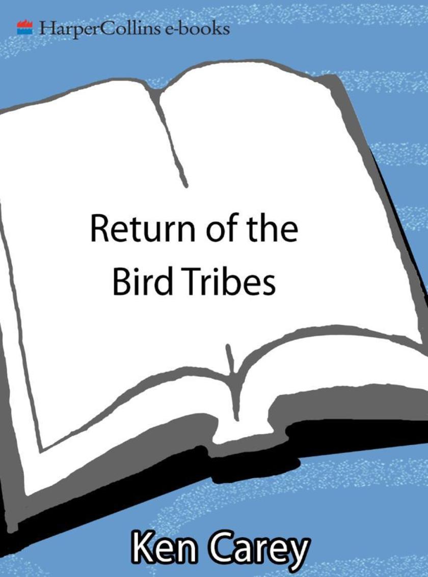 Return of the Bird Tribes