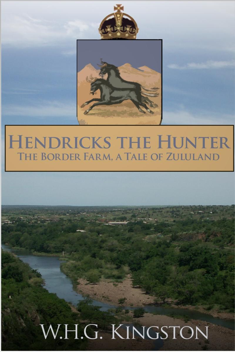 Hendricks the Hunter