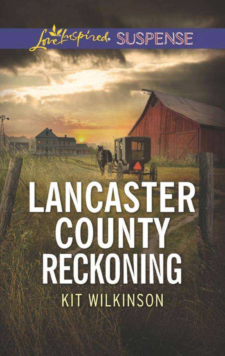 Lancaster County Reckoning (Mills & Boon Love Inspired Suspense)