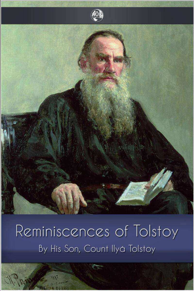 Reminiscences of Tolstoy