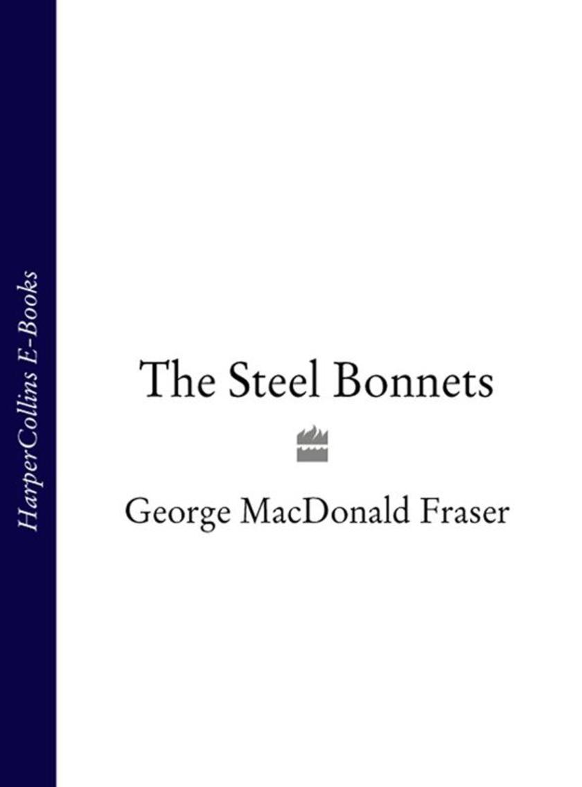 The Steel Bonnets