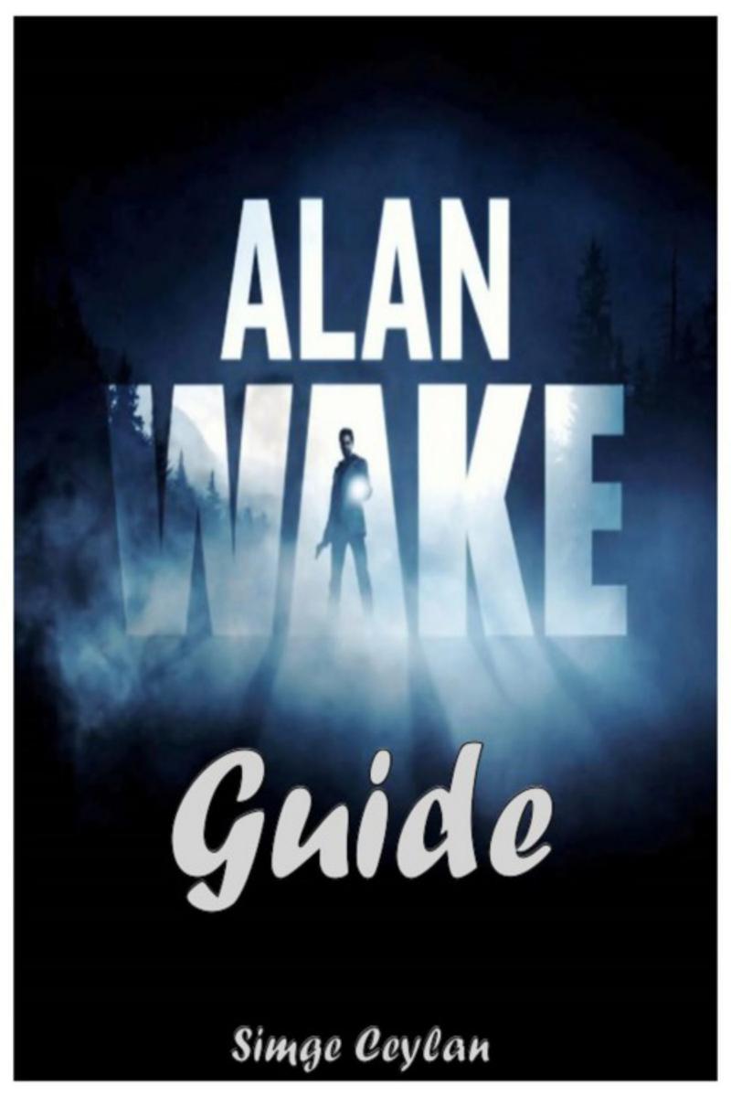 Alan Wake Guide