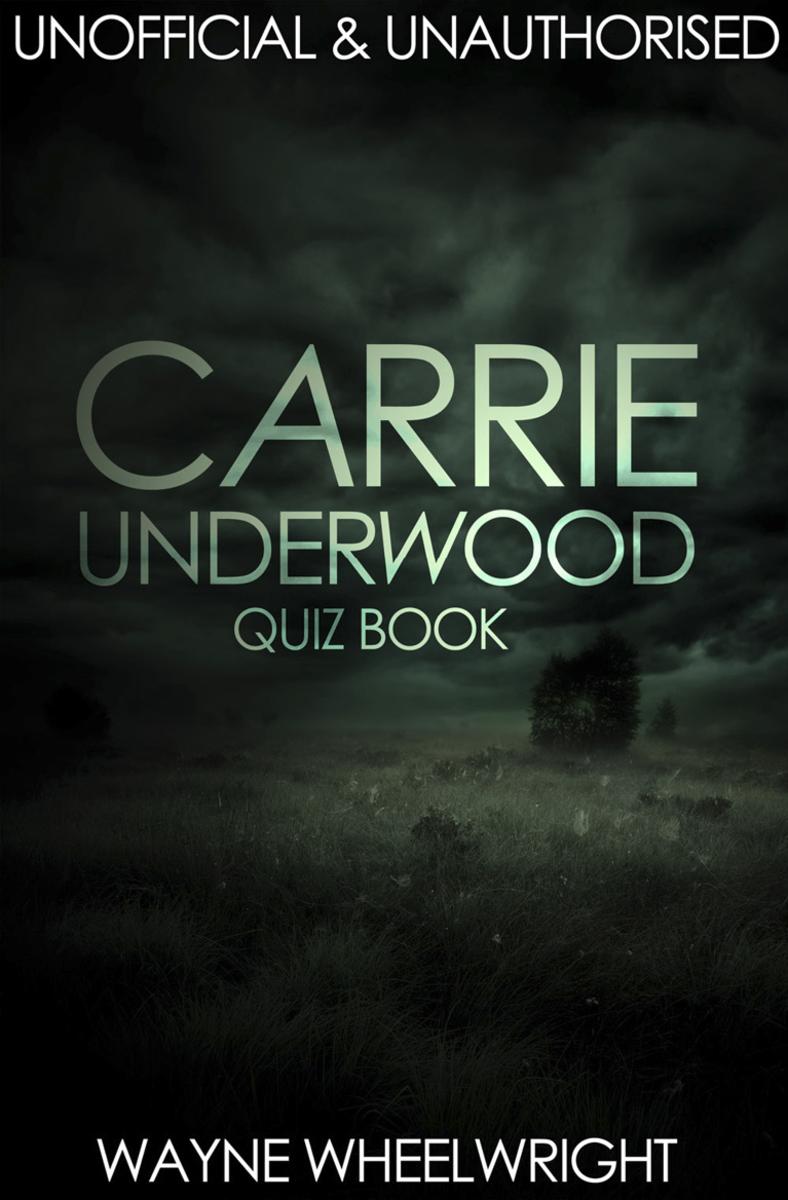 Carrie Underwood Quiz Book