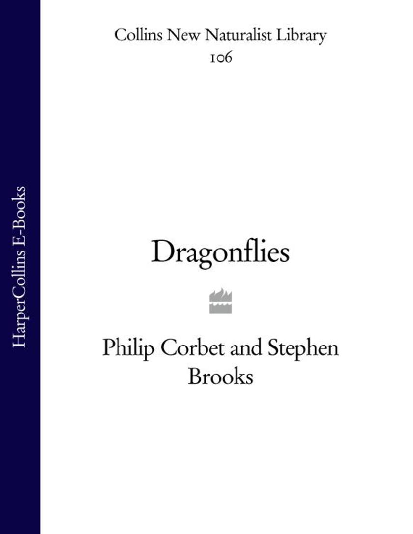 Dragonflies (Collins New Naturalist Library, Book 106)
