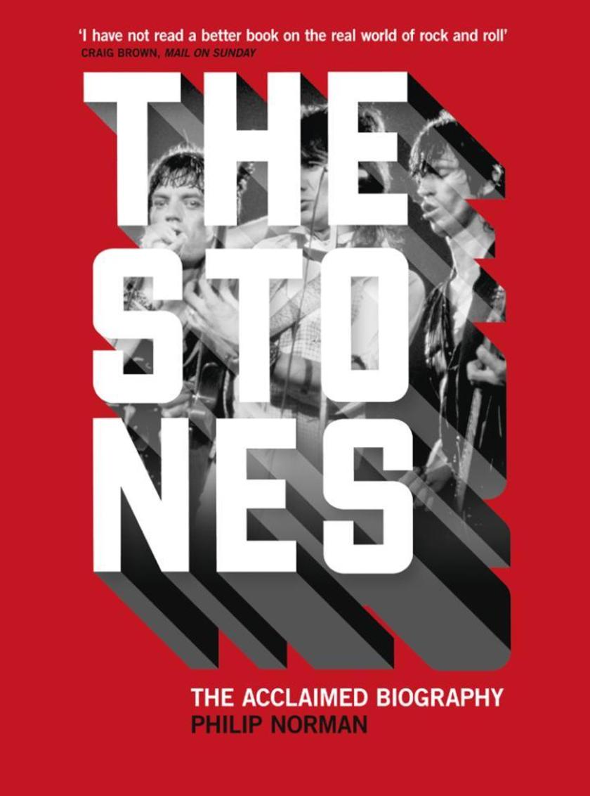 The Stones：The Acclaimed Biography