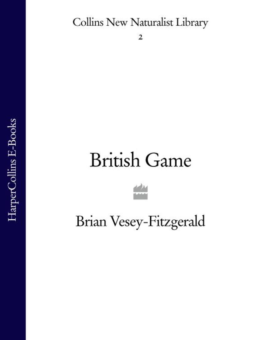 British Game (Collins New Naturalist Library, Book 2)