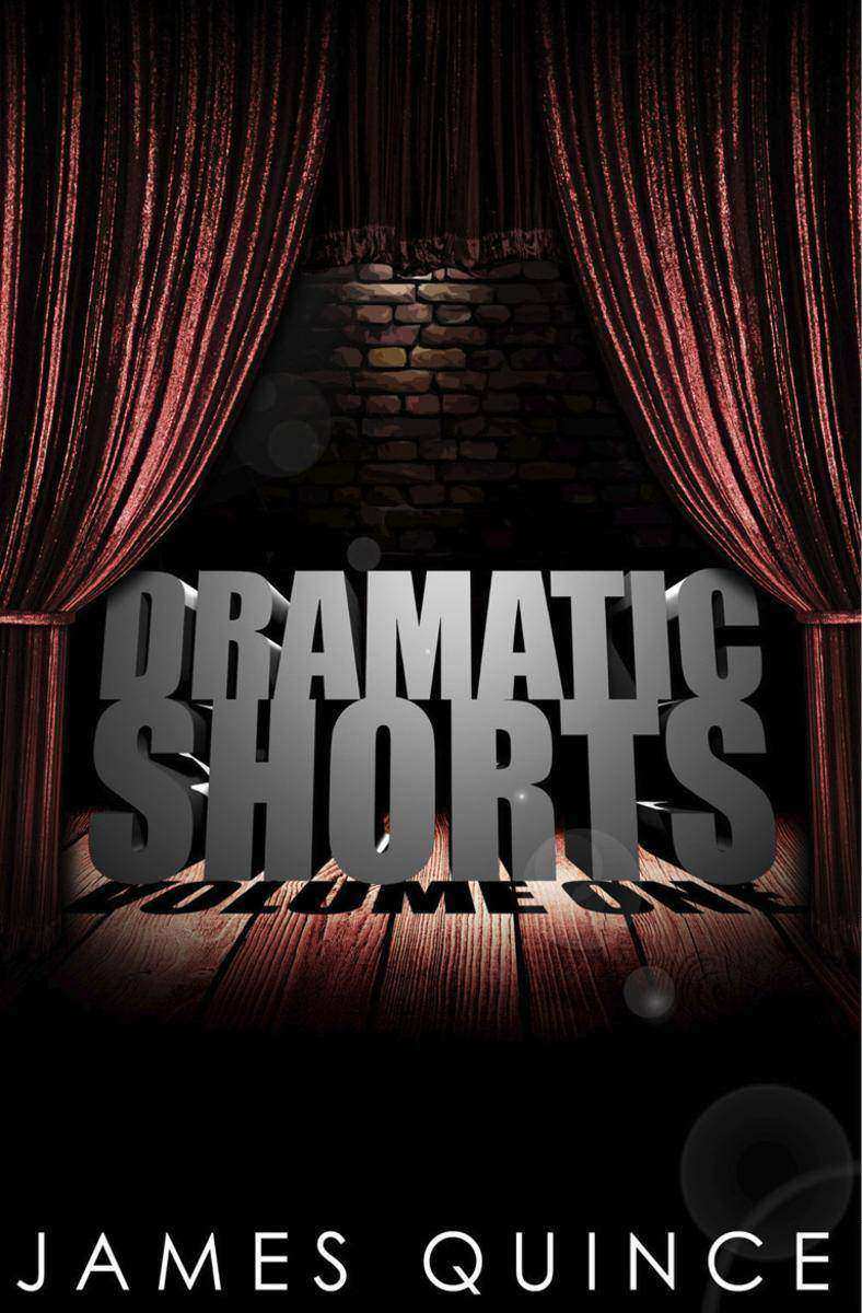 Dramatic Shorts