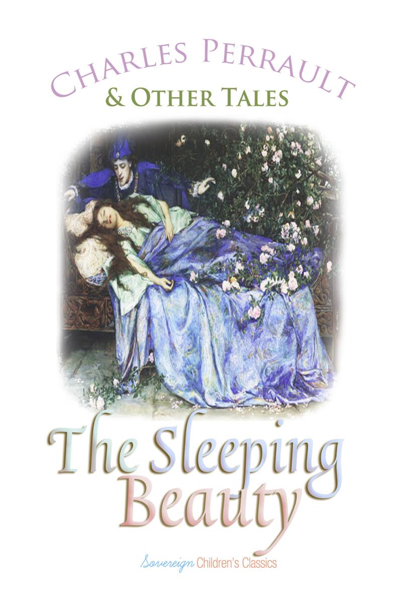 The Sleeping Beauty and Other Tales