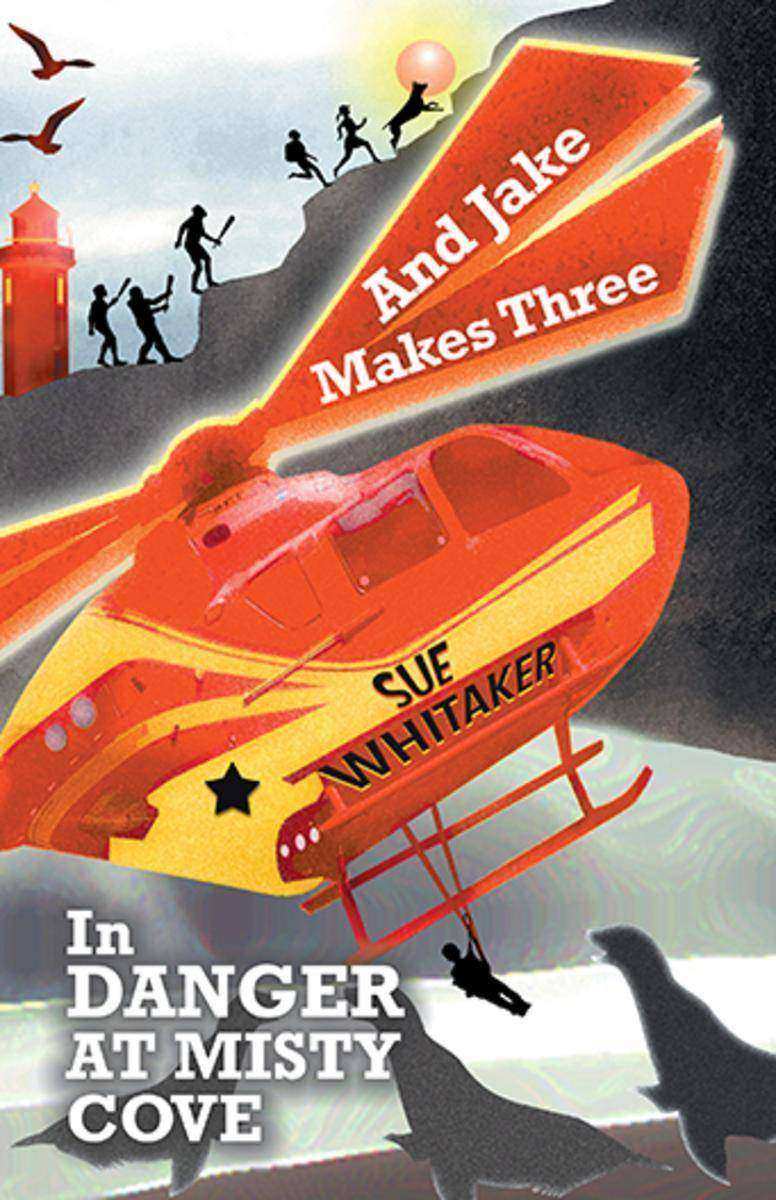 And Jake Makes Three: In Danger at Misty Cove