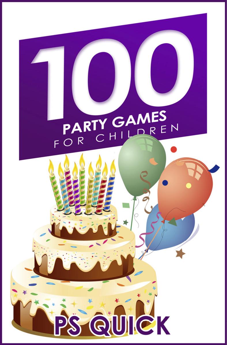 100 Party Games for Children